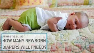How Many Diapers Will Your Newborn Need