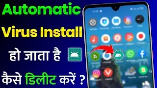 How To Uninstall Virus App on Android | Automatic Installed Virus App Remove | How To Delete Virus