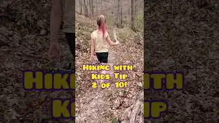 💚 Game-Changing Hiking Hack for Parents | Tips for Hiking with Kids | Hiking Kids Tips💚