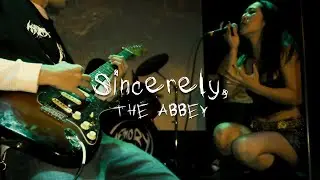 Sincerely - Live at The Abbey 4/3/24