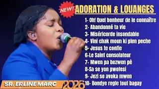 COMPILATION - ADORATION & LOUANGE - SOEUR ERLINE MARC - Salvation Church Of God