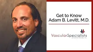 Get to Know Adam B. Levitt, M.D.