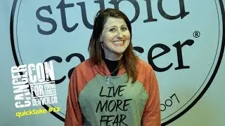CancerCon QuickTake #12