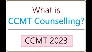 What is CCMT Counselling? CCMT 2023 details - M.Tech / M.Arch /M.Plan in NIT/IIIT/GFTI/IIEST Shibpur