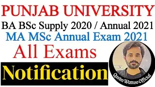 BA BSc ADP Exams | Supply 2020 | Annual 2021 | MA MSc Exams | Punjab University Exams | UOS | BZU
