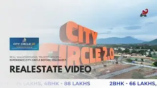 City Circle | Plot Walkthrough & Influencer Showcase | Video by Quria Visual Creators