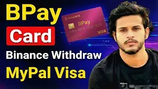 Binance BPay | Free Virtual Visa Card | How to Withdraw! MyPal VisaCard