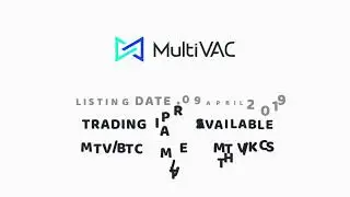 MultiVAC (MTV)  listed on KuCoin 09 April