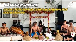 KACAPI CELEMPUNGAN - ANGIN || UJIAN AKHIR MATA KULIAH TATA PENTAS ISBI BANDUNG