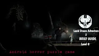 Lucid Dream Adventure 2 Level 8 full Walkthrough - Dali Games