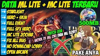Data ML Lite + MC Lite 500MB Full Event Patch Ixia Terbaru | Mobile Legends Bang Bang