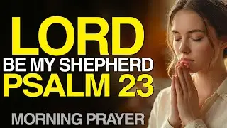 Psalm 23 Prayer: Find Strength in God&rsquo;s Love | Morning Prayer Peace & Healing | Bible, Jesus Prayer