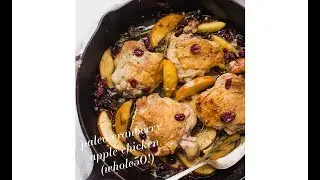 Paleo Cranberry Apple Chicken Thighs with Rosemary (Whole30)