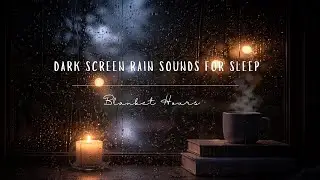 Rain Sounds for Sleeping Black Screen 🌧️ No Music, Rain on Window | 8 Hours