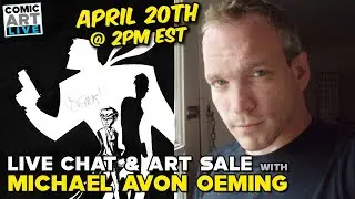 Live Art Sale with Comic Artist Michael Avon Oeming