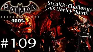 Lampenfieber (Harley Quinn) 👉 Batman Arkham Knight Challenge Maps ★ #109 ★100% ★PS4 German👈
