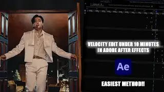 How to do Velocity Edit on Adobe After Effects! Full Tutorial