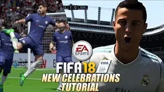FIFA 18 All New Celebrations Tutorial (Best Celebrations on FIFA 18)