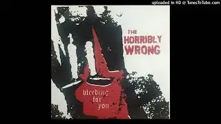2005 BLOOMINGTON IN BLUES PUNK Horribly Wrong 