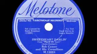 Bob Causer and his Cornellians - Sweetheart Darlin - 1933