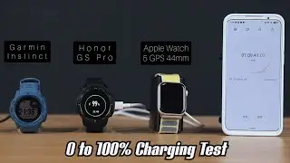 Apple Watch 5 vs Honor Watch GS Pro vs Garmin Instinct - Charging Speed Comparison