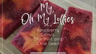 Raspberry Citrus, Starfruit and Chia Seed