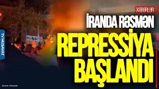 İranda RƏSMƏN repressiya BAŞLANDI: Gecikmədən CƏZA veriləcək!