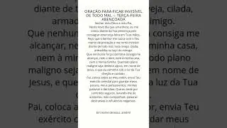 Ora&ccedil;&atilde;o para fica invis&iacute;vel de todo o mal.