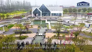ZENITH JV block factory & demonstration park in China