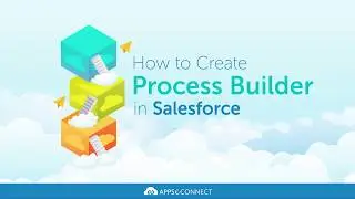 How to Create Process builder in Salesforce