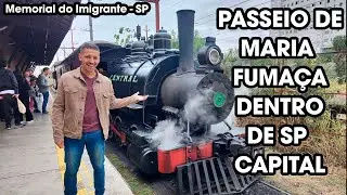 Passeio Sensacional de Maria Fumaça dentro da cidade de São Paulo | Memorial do Imigrante