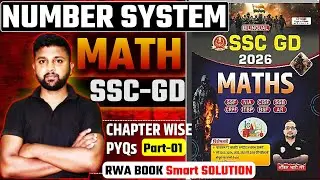 SSC GD 2026 | Number System Chapter Wise Practice Part-1 | RWA Book Smart Solution By Avinash sir