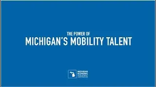 The Power of Michigan Talent