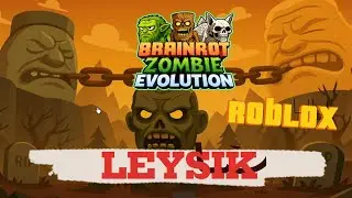 BRAINROT ZOMBIE EVOLUTION