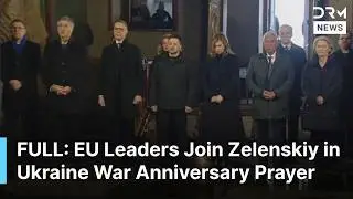 FULL PRAYERS: Zelenskiy Hosts War Anniversary Prayer with Ursula, Costa, & Other EU Leaders | AC1B