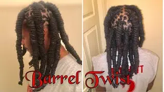 Dread &bull; Barrel Twist Hairstyle &bull; Dread Maintenance