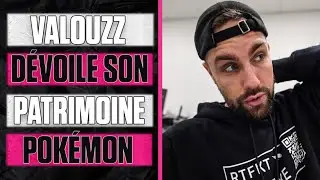 VALOUZZ R&Eacute;V&Egrave;LE son PATRIMOINE POK&Eacute;MON en MILLION D'EUROS
