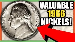 1966 NICKEL WORTH MONEY - RARE NICKELS WORTH MONEY TO LOOK FOR IN CIRCULATION!!