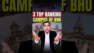 3 Top Ranking Campus of BHU 📈🔥 #shorts