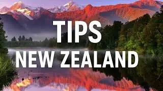 Top 10 Travel Tips for Visiting New Zealand in 2025