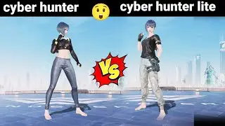 cyber hunter vs cyber hunter lite 😨