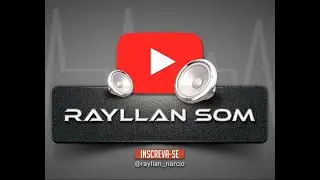 RAYLLAN SOM FALANDO DO CANAL PERICLES DE MACARANI