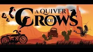 A Quiver of Crows | Gameplay