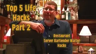 TOP 5 LIFE HACKS   Restaurant  Waiter Bartender Server  HACKS Part 2