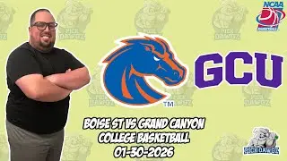 Boise State vs Grand Canyon 1/30/26 Free College Basketball Picks and Predictions | NCAAB Pick