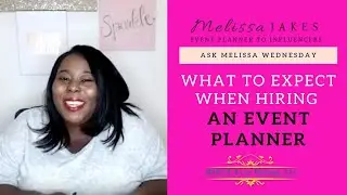 What to Expect When Hiring An Event Planner