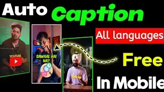 Add Auto Caption In One Click | Auto Caption Generator For Video
