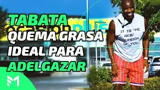 Rutina #TABATA QUEMA GRASA Efectiva para #ADELGAZAR