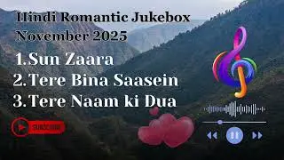 Hindi Romantic Jukebox 2025💕Love Songs and Mashups💕Trending new hindi songs💕 Latest hindi songs