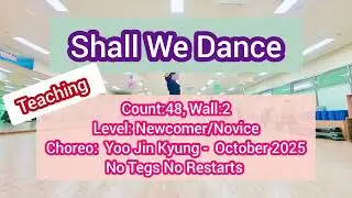 Teaching/ Shall We Dance  #linedance #올림픽공원수영장 #한국스포츠문화예술협회 #강남문화재단 #세곡문화센터